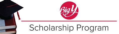 Big Y Scholarship Application: A Comprehensive Guide