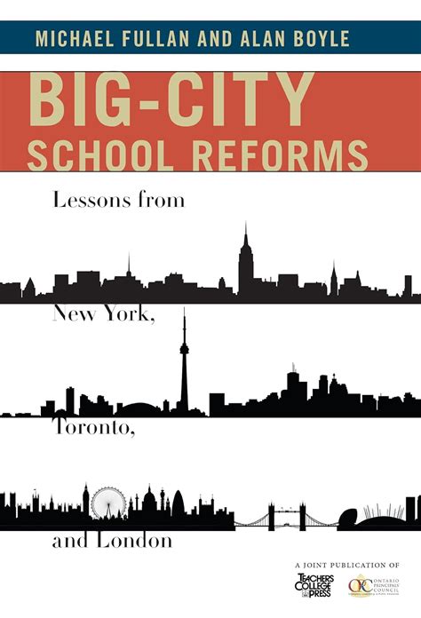 Big-City School Reforms Lessons From New York Toronto and London PDF