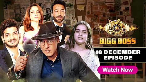 Bigg Boss 17 18 December 2023 Dailymotion Season 1