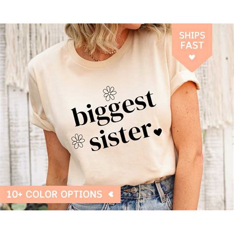 Biggest Sister Shirt: A Symbol of Love and Sacrifice