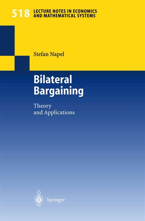 Bilateral Bargaining Theory and Applications Doc