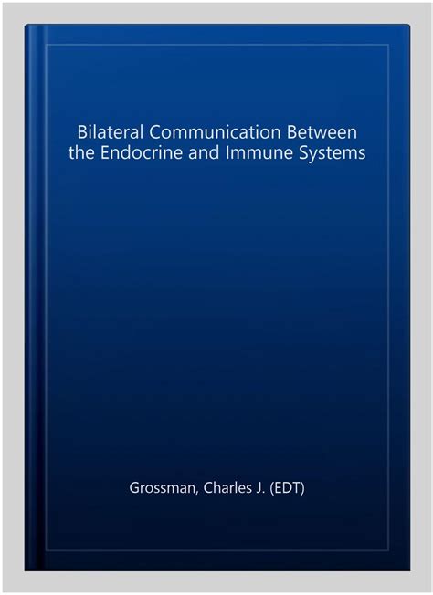 Bilateral Communication Between the Endocrine and Immune Systems Doc