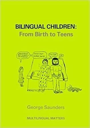 Bilingual Children From Birth to Teens Multilingual Matters Doc