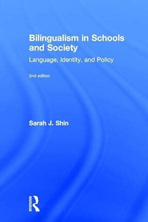 Bilingualism in Schools and Society Language Identity and Policy Second Edition Epub