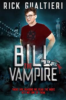 Bill The Vampire The Tome of Bill Volume 1 Kindle Editon