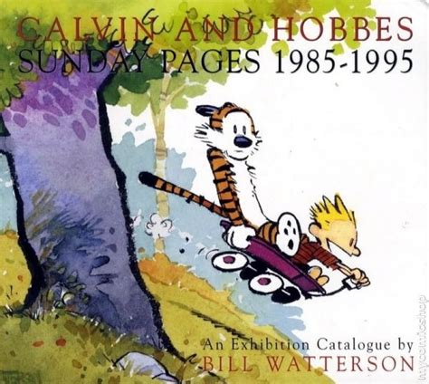 Bill Watterson Calvin and Hobbes Sunday Pages 1985-1995 Paperback 2001 Edition Reader