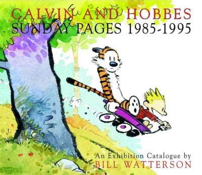 Bill Watterson Calvin and Hobbes Sunday Pages 1985-1995 Paperback 2001 Edition Reader