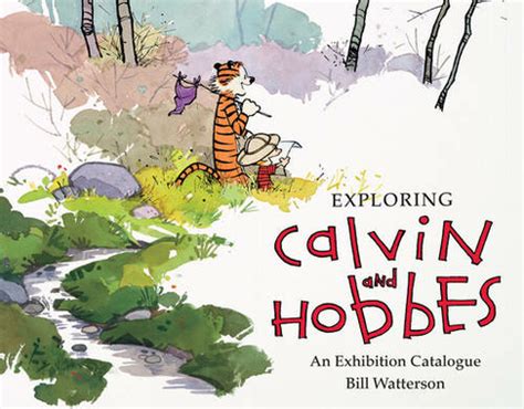 Bill Watterson Exploring Calvin and Hobbes An Exhibition Catalogue Library Binding 2015 Edition Epub