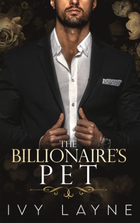 Billionaireâ€™s Pet Scandals Billionaires Romance Doc