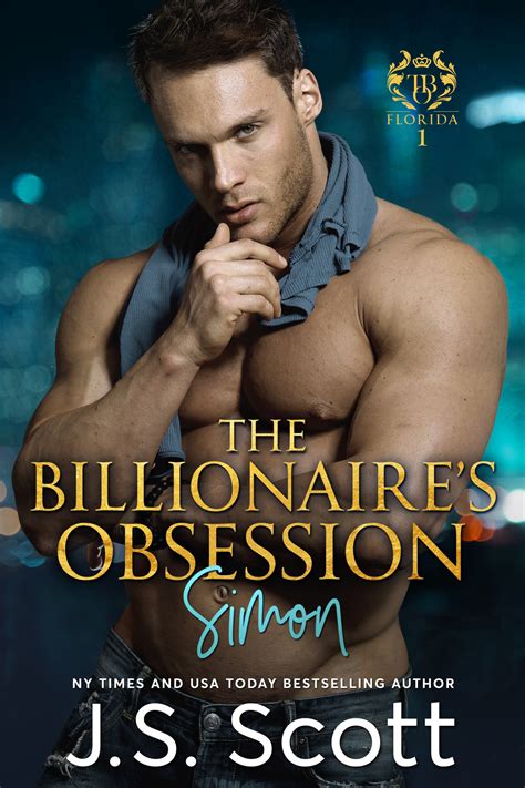 Billionaire Unveiled The Billionaire s Obsession ~ Marcus Kindle Editon