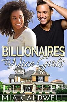 Billionaires Don t Like Nice Girls Those Fabulous Jones Girls Volume 1 Reader