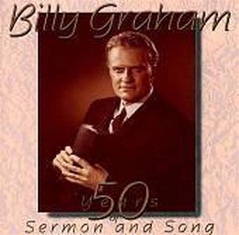 Billy Graham 50 Years Sermon Song PDF