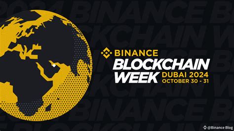 Binance Blockchain Week: A Global Gathering for Crypto Enthusiasts