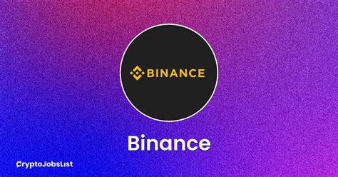 Binance Jobs: A Comprehensive Guide to Hiring Top Crypto Talent