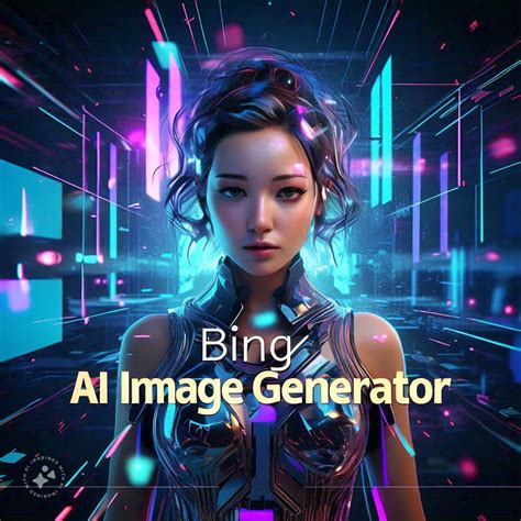 Bing AI Images Generator: Bringing Imagination to Life