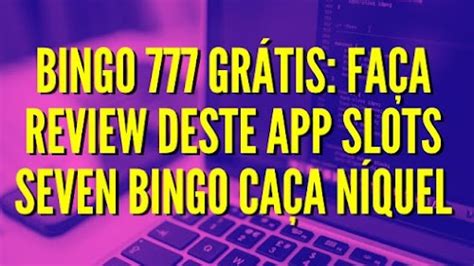 Bingo 777 Bet: O guia definitivo para jogar e vencer!