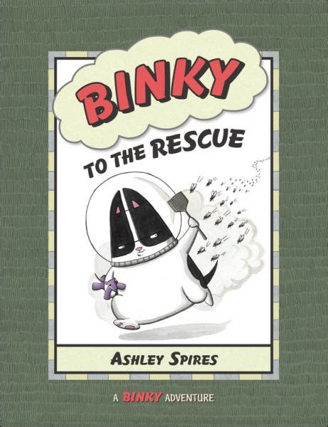 Binky to the Rescue Binky Adventure A