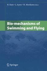 Bio-mechanisms of Swimming and Flying 1st Edition PDF