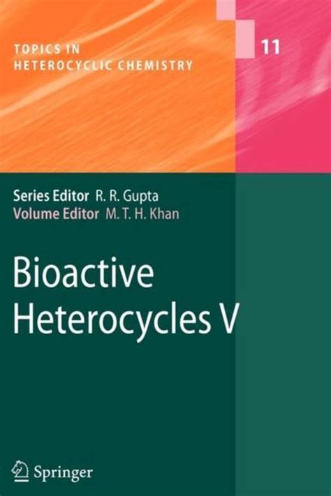 Bioactive Heterocycles V 1st Edition PDF