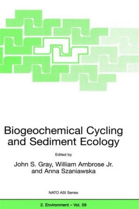 Biochemical Cycling and Sediment Ecology 1st Edition PDF