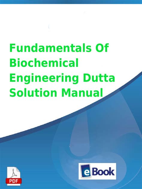 Biochemical Engineering Solutions Manual For Rajiv Dutta Kindle Editon