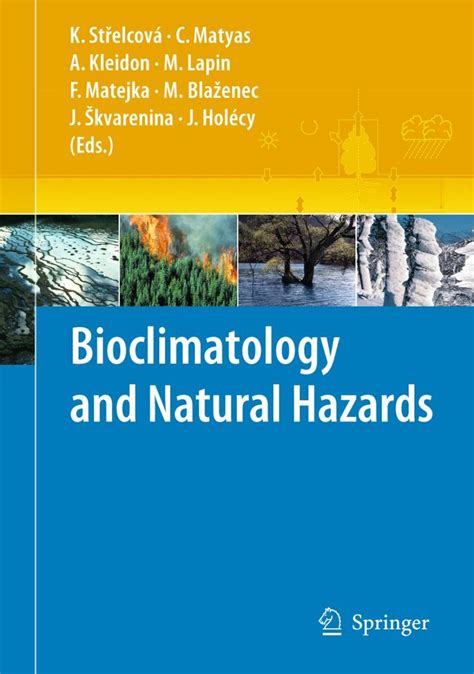 Bioclimatology and Natural Hazards 1st Edition Doc