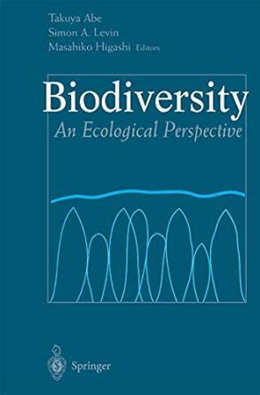 Biodiversity An Ecological Perspective 1st Edition Kindle Editon