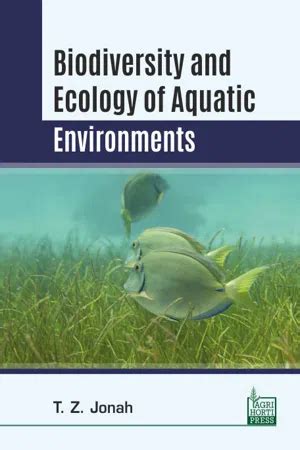 Biodiversity and Ecology of Aquatic Environments 1st Edition Kindle Editon