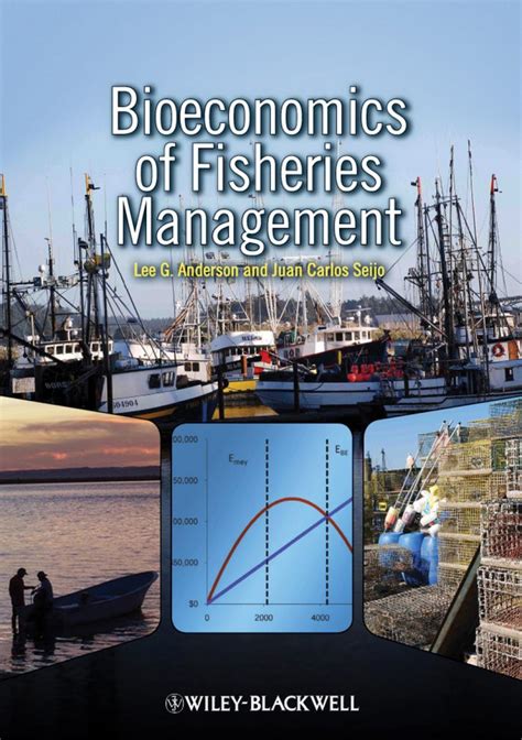 Bioeconomics of Fisheries Management Kindle Editon