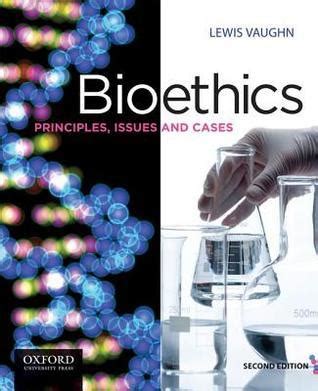 Bioethics 2nd edition vaughn Ebook Doc