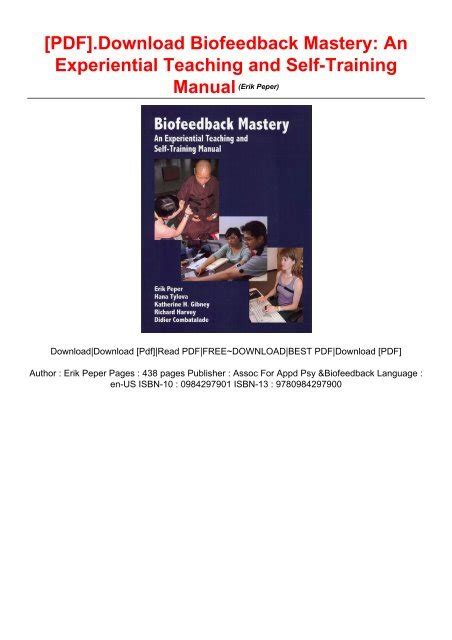 Biofeedback Mastery An Experiential Teaching and Self-Training Manual Doc