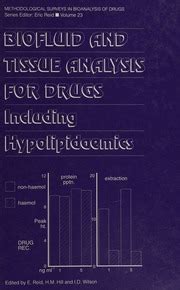 Biofluid and Tissue Analysis for Drugs Including Hypolipidaemics PDF