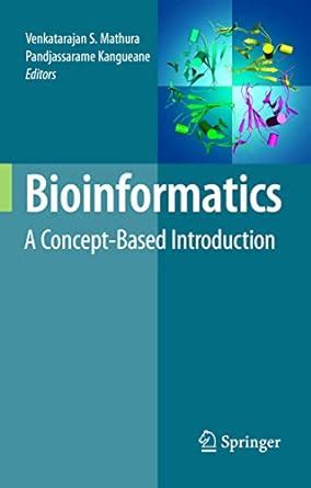 Bioinformatics A Concept-Based Introduction 1st Edition Doc