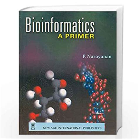 Bioinformatics A Primer Epub