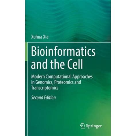 Bioinformatics and the Cell Modern Computational Approaches in Genomics PDF