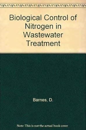 Biological Control of Nitrogen in Wastewater Treatment Doc