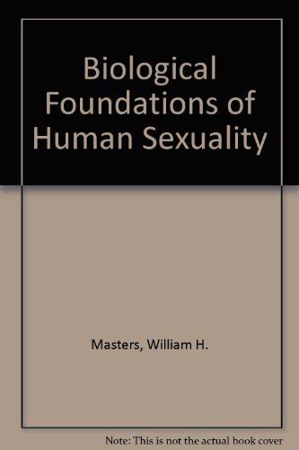 Biological Foundations of Human Sexuality Reader