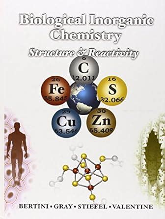 Biological Inorganic Chemistry Structure and Reactivity Epub