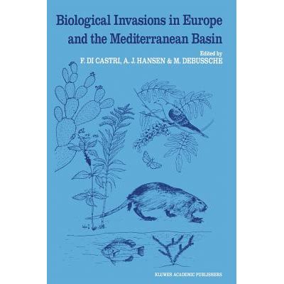 Biological Invasions in Europe and the Mediterranean Basin PDF