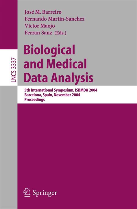 Biological and Medical Data Analysis 5th International Symposium Reader