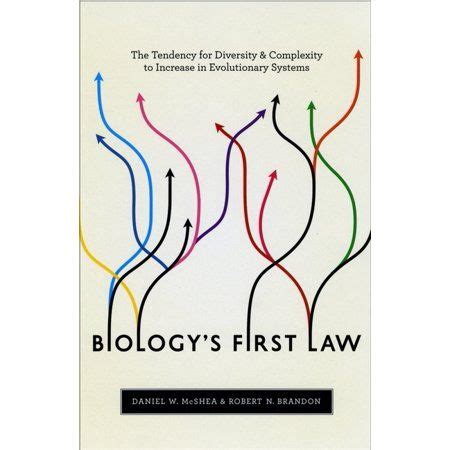 Biology's First Law The Tendency for Diversity and Complexity to Increase in Evolutionary Syste Epub