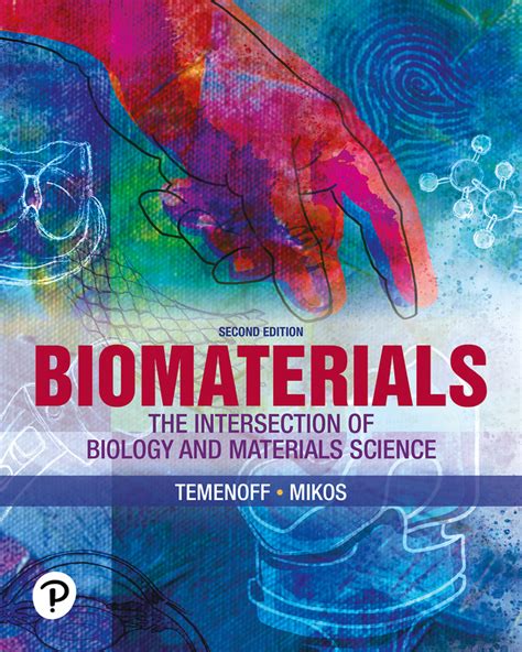 Biomaterials The Intersection of Biology and Materials Science PDF