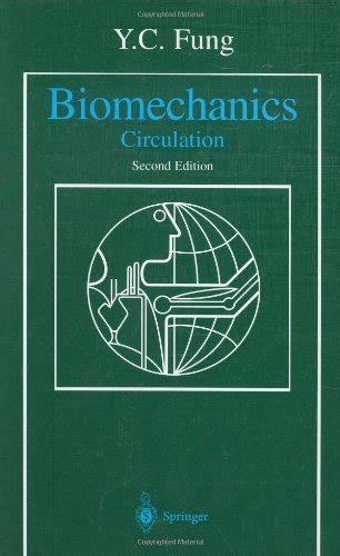 Biomechanics Circulation 2nd Edition Kindle Editon
