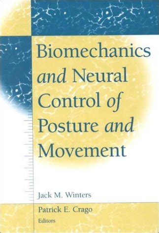 Biomechanics and Neural Control of Posture and Movement 1st Edition Epub