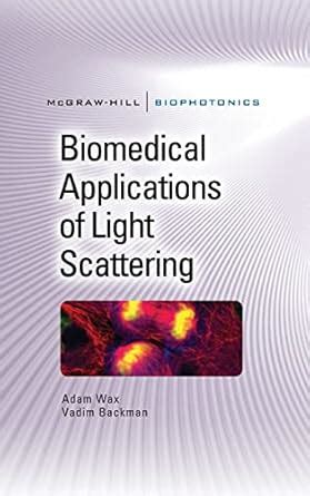 Biomedical Applications of Light Scattering PDF