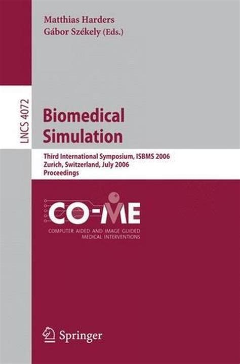 Biomedical Simulation Third International Symposium Kindle Editon