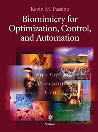 Biomimicry for Optimization, Control, and Automation 1st Edition PDF