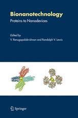 Bionanotechnology Proteins to Nanodevices 1st Edition Epub