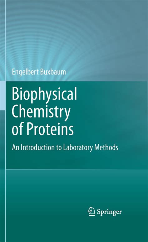 Biophysical Chemistry of Proteins An Introduction to Laboratory Methods Kindle Editon