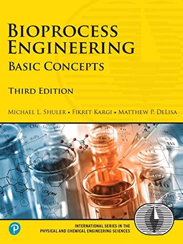 Bioprocess Engineering Basic Concepts Prentice Hall International Series in the Physical and Chemical Engineering Sciences Doc